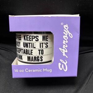 El Arroyo 16‎ oz Ceramic Mug Coffee Keeps Me Busy Drink Margs Austin TX